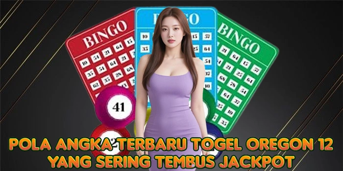Pola Angka Terbaru Togel Oregon 12 yang Sering Tembus Jackpot