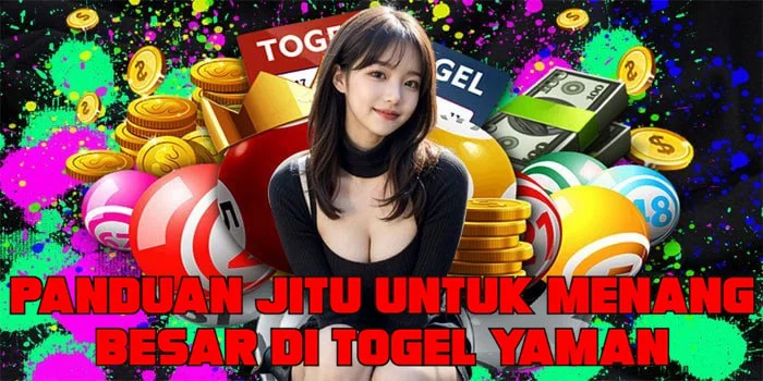 Panduan Jitu Untuk Menang Besar di Togel Yaman